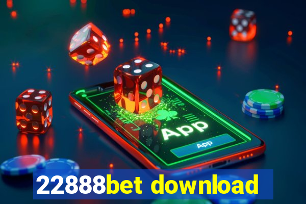 22888bet download